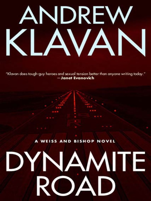 Title details for Dynamite Road by Andrew Klavan - Available